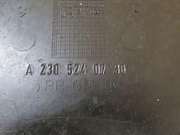 MERCEDES-BENZ A2305240730 2305240730 Engine splash shield MERCEDES-BENZ SL-CLASS (R230) (2001-2012) — thumbnail 2
